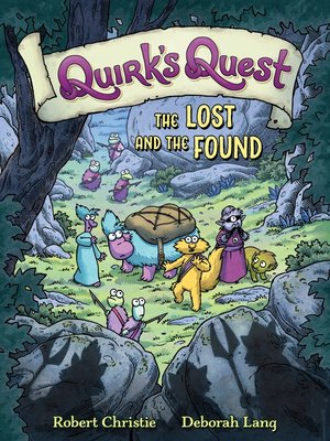 cover image of Quirk's Quest: The Lost and the Found